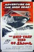 Movies The Ship That Died of Shame poster