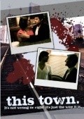 Movies This Town poster
