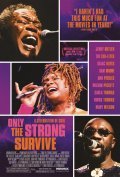 Movies Only the Strong Survive poster