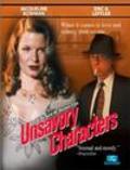 Movies Unsavory Characters poster