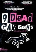 Movies 9 Dead Gay Guys poster