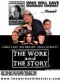 Movies The Work and the Story poster