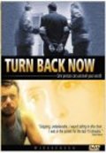 Movies Turn Back Now poster