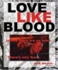 Movies Love Like Blood poster