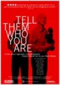 Movies Tell Them Who You Are poster