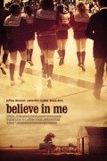Movies Believe in Me poster