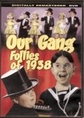 Movies Our Gang Follies of 1938 poster