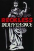 Movies Reckless Indifference poster
