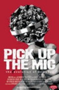 Movies Pick Up the Mic poster