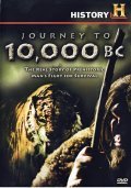 Movies Journey to 10,000 BC poster