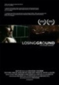 Movies Losing Ground poster