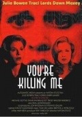 Movies You're Killing Me... poster