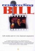 Movies Resurrecting Bill poster