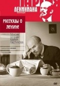Movies Rasskazyi o Lenine poster