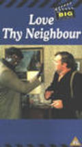 Movies Love Thy Neighbour poster