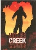 Movies Bigfoot at Holler Creek Canyon poster