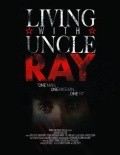 Movies Living with Uncle Ray poster