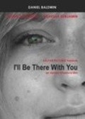 Movies I'll Be There with You poster
