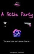 Movies A Little Party poster