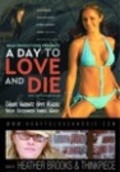 Movies A Day to Love and Die poster