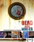 Movies Dead in the Water poster