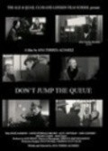 Movies Don't Jump the Queue poster