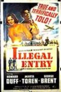 Movies Illegal Entry poster