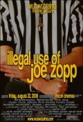 Movies Illegal Use of Joe Zopp poster