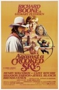 Movies Against a Crooked Sky poster