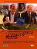 Movies Lunatics, Lovers & Poets poster
