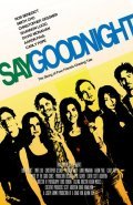 Movies Say Goodnight poster