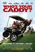 Movies Who's Your Caddy? poster