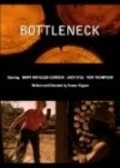 Movies Bottleneck poster