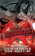 Movies TNA Wrestling: Destination X poster