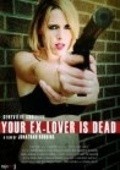 Movies Your Ex-Lover Is Dead poster