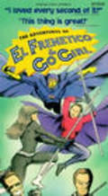 Movies The Adventures of El Frenetico and Go Girl poster
