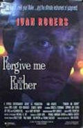 Movies Forgive Me Father poster