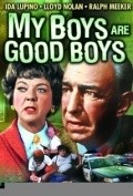 Movies My Boys Are Good Boys poster