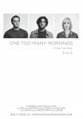 Movies One Too Many Mornings poster