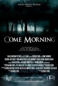 Movies Come Morning poster