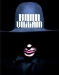 Movies Born Villain poster