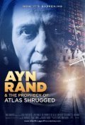 Movies Ayn Rand & the Prophecy of Atlas Shrugged poster