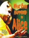 Movies What Ever Happened to Alice poster
