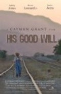 Movies His Good Will poster