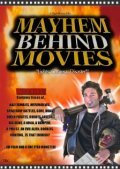 Movies Mayhem Behind Movies poster