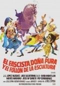 Movies El fascista, dona Pura y el follon de la escultura poster