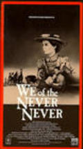 Movies We of the Never Never poster