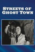 Movies Streets of Ghost Town poster