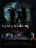 Movies Signs of Undoing poster