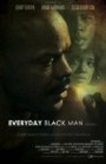 Movies Everyday Black Man poster